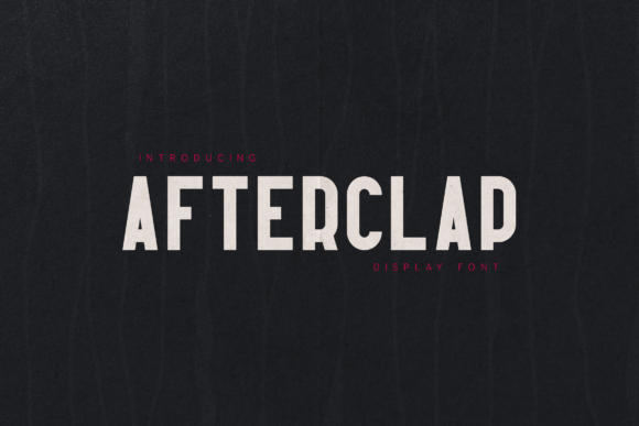 Afterclap: A Bold Display Font for Impactful Web Design