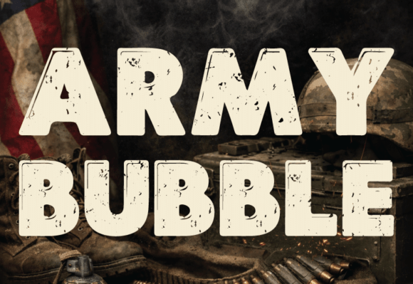 Army Bubble: A Display Font That Balances Grit and Playfulness