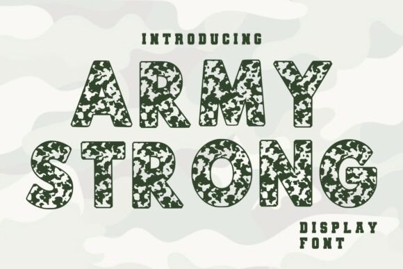 Army Strong: A Bold Display Font for Small Business Branding