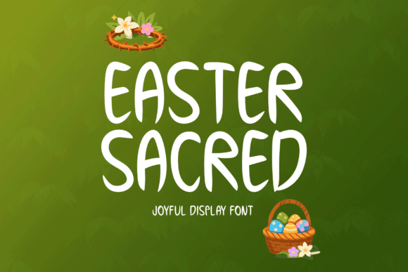 Easter Sacred: A Handwritten Display Font with Gentle Joy