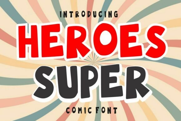 Heroes Super Comic Font for Small Business Branding
