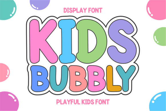 Kids Bubbly: A Playful Display Font for Small Business Branding
