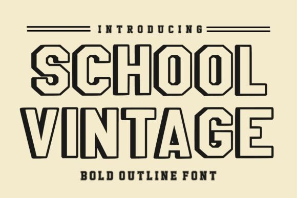 School Vintage: A Bold Display Font for Small Business Branding